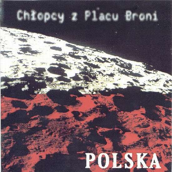Muzyka Polska - C - Chłopcy z Placu Broni - Polska.jpg