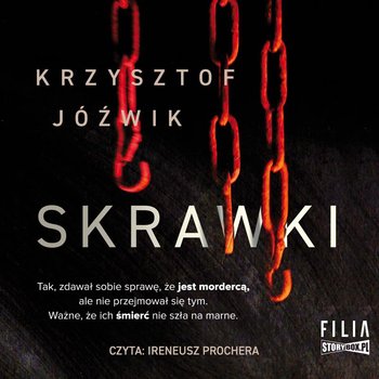 0. Audiobooki nowe - Jóźwik Krzysztof - Skrawki czyta Ireneusz Prochera.jpg